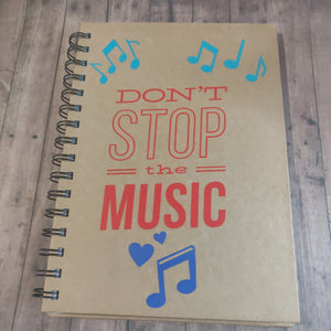 Dont stop the music notebook