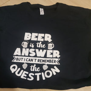 Xxl beer is the answer tshirt
