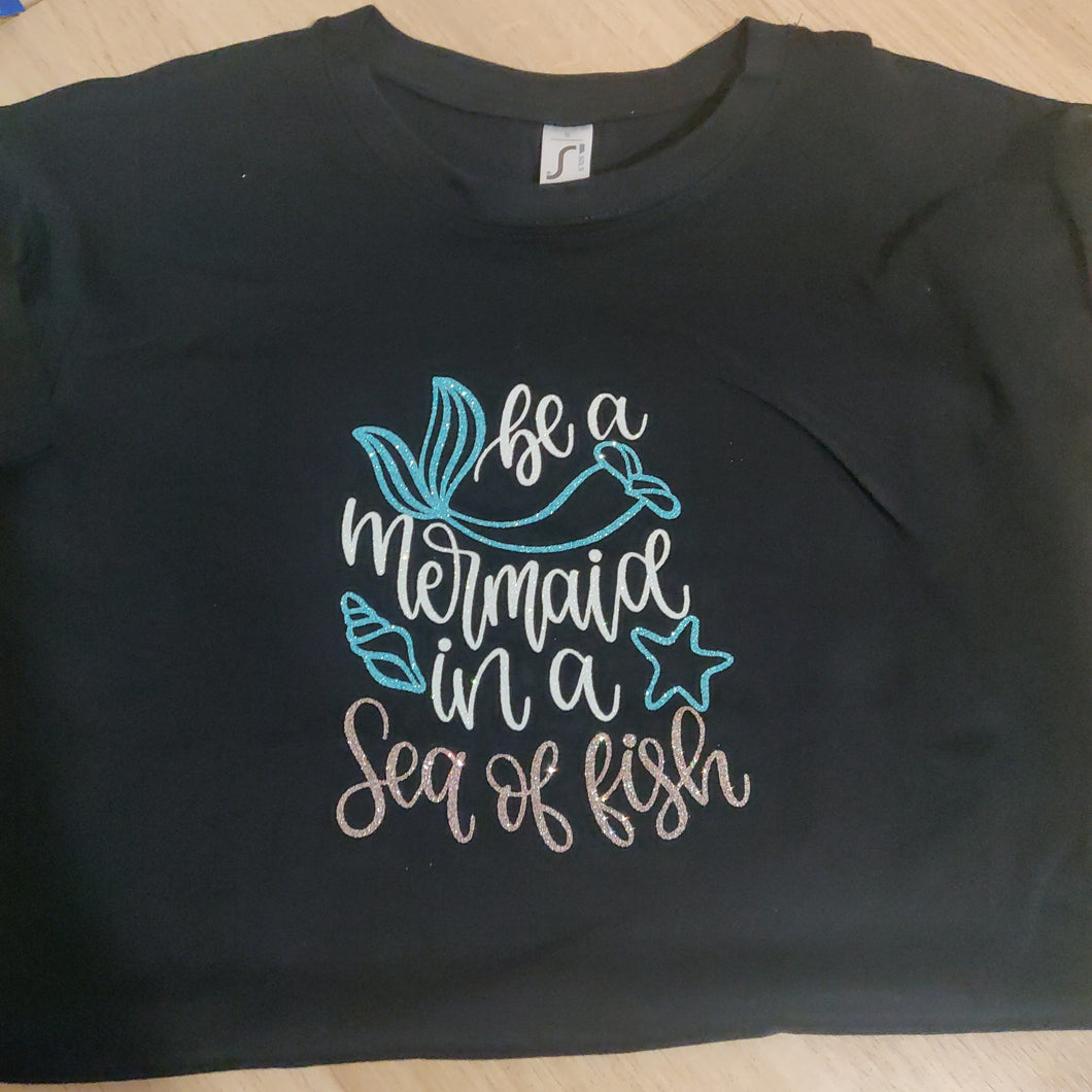 small be a mermaid in a sea of fish tshirt
